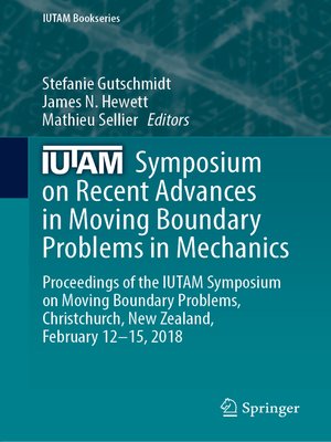 cover image of IUTAM Symposium on Recent Advances in Moving Boundary Problems in Mechanics